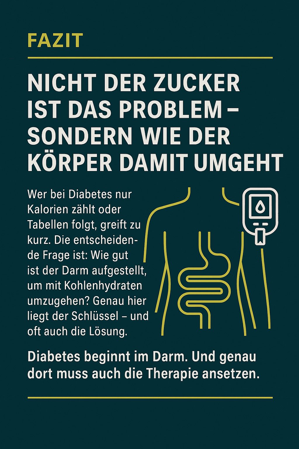 Infografik in deutscher Sprache mit dem Titel „Diabetes beginnt im Darm“, zeigt symbolisch einen Darm mit Blutzucker-Icons und Textaussage „Nicht der Zucker ist das Problem – sondern wie der Körper damit umgeht“, auf dunkelgrünem Hintergrund mit klarer, kontrastreicher Schrift.